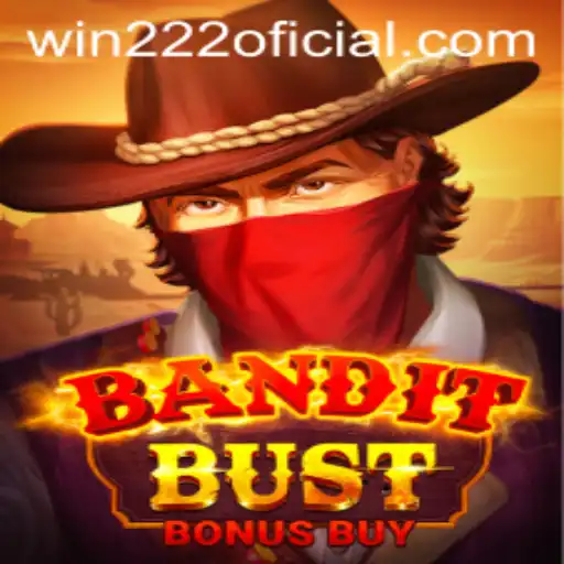 BanditBustBonusBuy: Descubra o Novo Fenômeno do Mundo dos Jogos